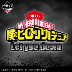 My Hero Academia Let You Down Loterie Ichiban Kuji